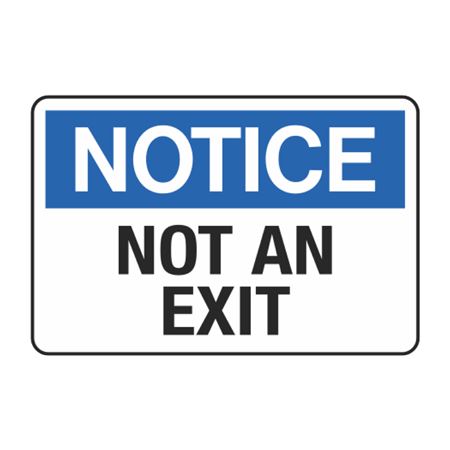 Notice Not an Exit Decal
